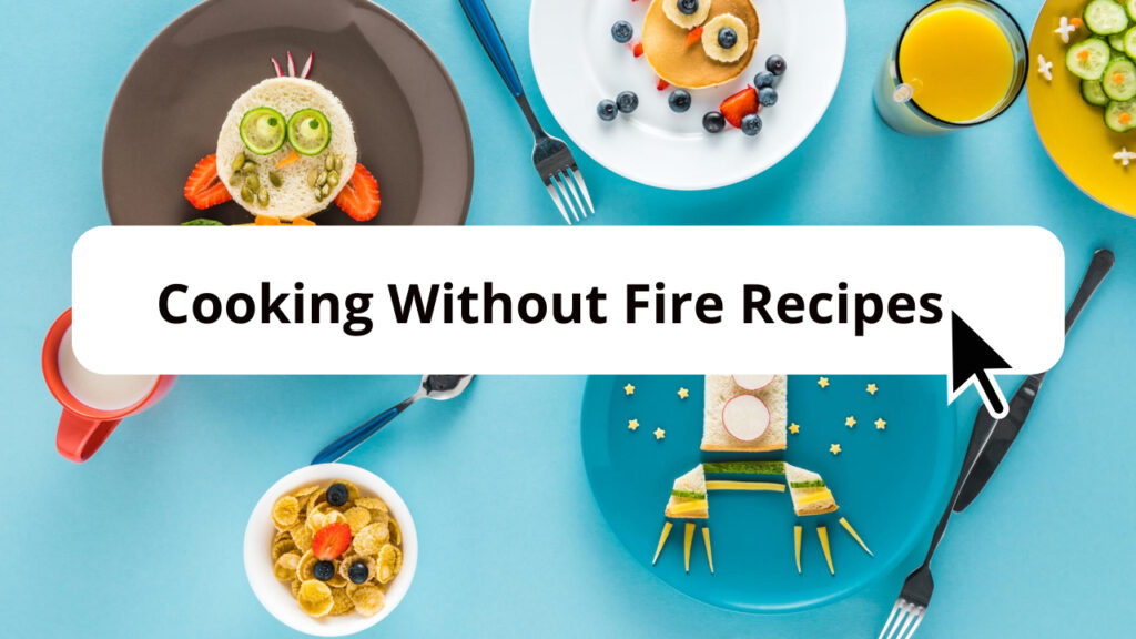 Cooking Without Fire 1024x576 