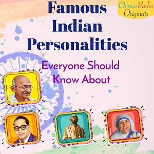 FAMOUS INDIAN PERSONALITIES