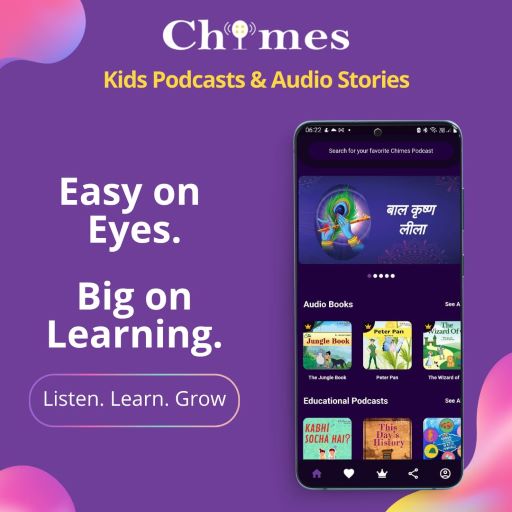 Chimes App - Podcasts and Audio Stories for Kids