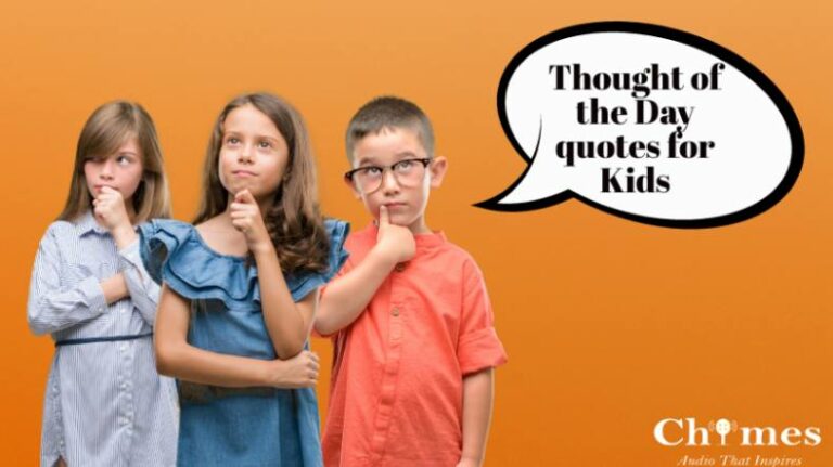 kids thinking about thought of the day quotes