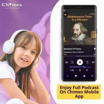 Enjoy Full Podcast on Chimes Mobile App Now